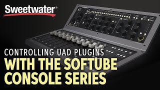 Video thumbnail for Controlling UAD Plugins with the Softube Console Series by Sweetwater