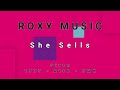 ROXY MUSIC-She Sells (vinyl)