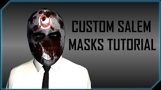 Salem Squad (Custom Masks)