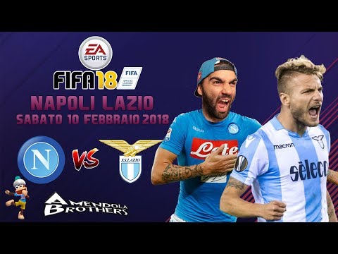 FIFA 18 Pronostico Napoli - Lazio 10/02/2018