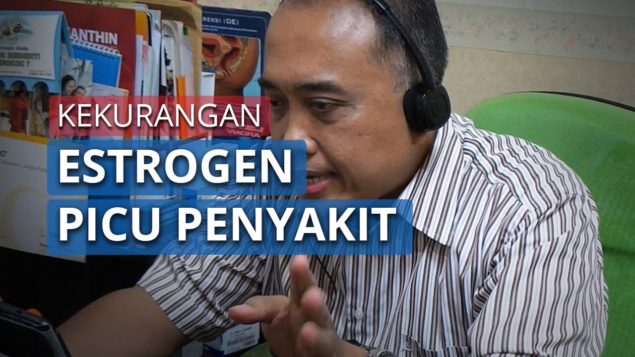 Hati hati! Kekurangan Hormon Estrogen Pada Perempuan Bisa Picu Munculnya Penyakit