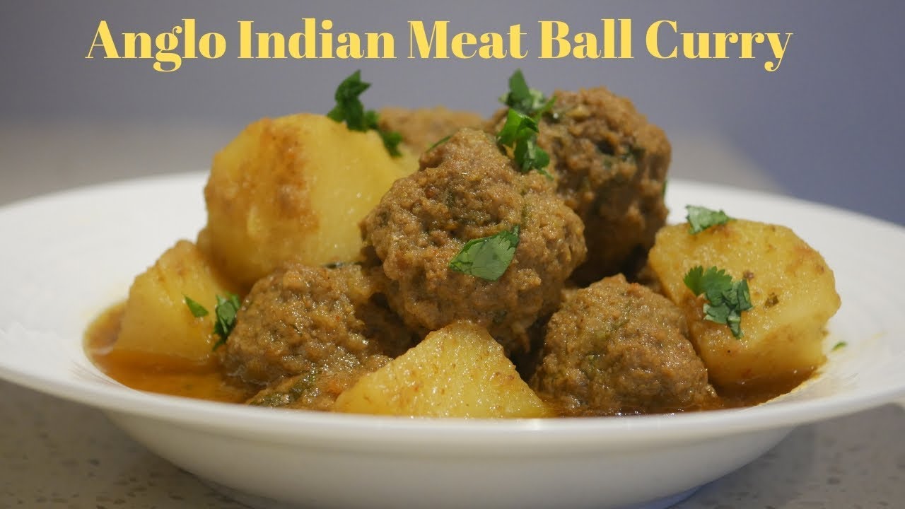 Anglo Indian Meat Ball Curry