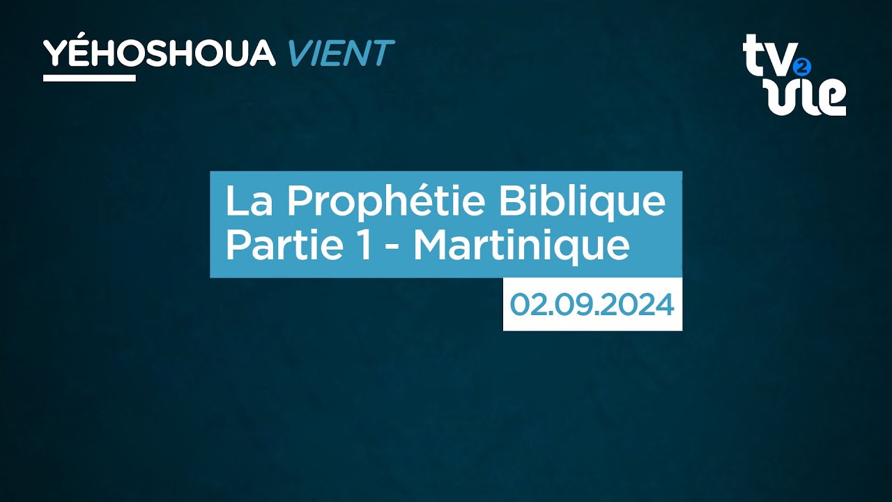 Thumbnail of video: La Prophétie Biblique Partie 1 - Martinique