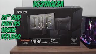 MONITOR ASUS TUF VG27AQL3A - UNBOXING E TESTES