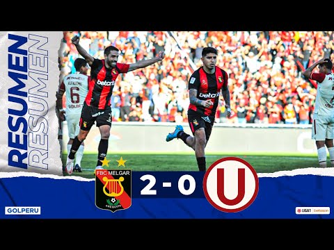 Resumen: FBC Melgar vs Universitario de Deportes (2-0) #LIGA1BETSSONXGOLPERU