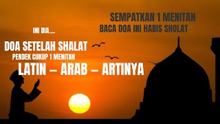 Download lagu Doa Setelah Sholat Fardhu, Singkat Ringkas Mudah Dihafalkan mp3