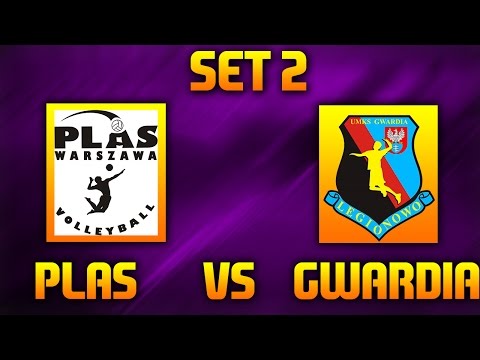 UKS PLAS WARSZAWA VS GWARDIA LEGIONOWO | KADECI | SET 2