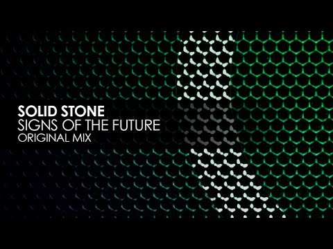 Solid Stone - Signs Of The Future [Cycles]