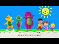 Barney Song Try And Try Again My Version