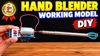 how to make hand blender using dc motor | inspire award winning science project
