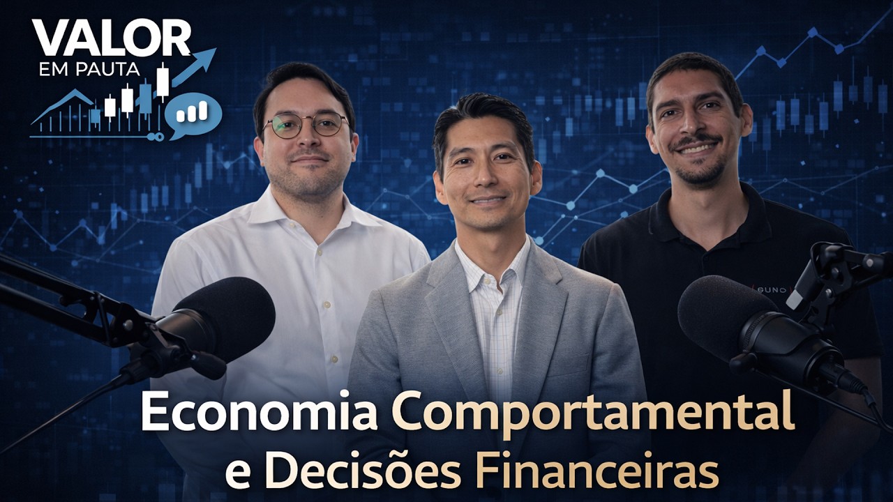 Por que Pessoas Inteligentes Tomam Decisões Ruins com Dinheiro? | l VALOR EM PAUTA