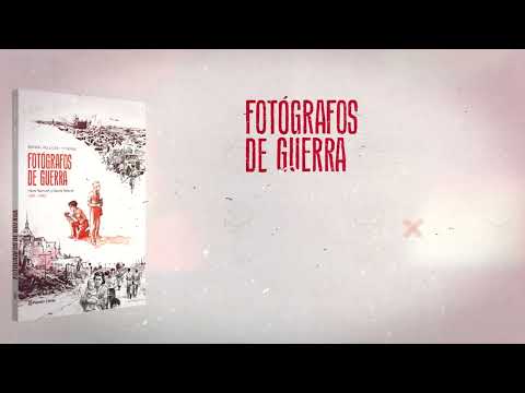 FOTÓGRAFOS DE GUERRA