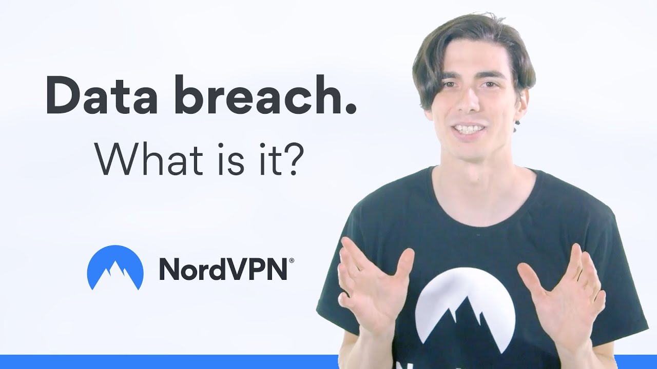 What Is Data Breach | NordVPN