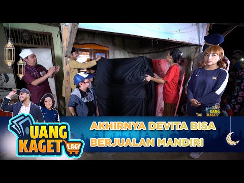 AKHIRNYA MIMPI DEVITA BISA JADI KENYATAAN  - UANG KAGET LAGI