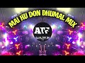 Mai Hu Don Dhumal Banjo Octapad Mix DJ Altaf SK Official