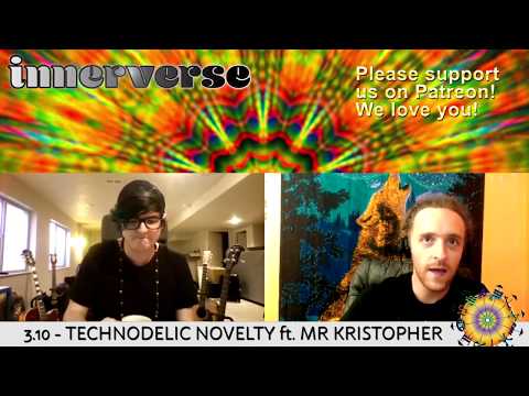 Technodelic Novelty with Mr Kristopher