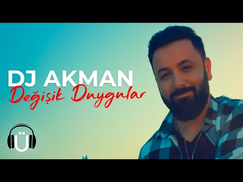 DJ Akman - Değişik Duygular (Prod. by DJ Eyup) (Official Music Video)