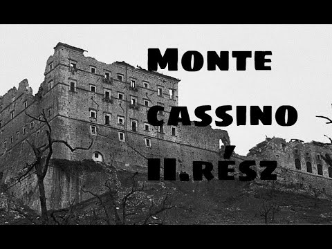 Csatamezők - Monte Cassino II.rész