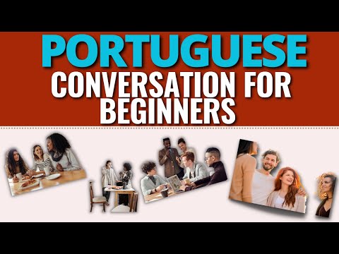 Portuguese Conversation for Beginners | European Portuguese