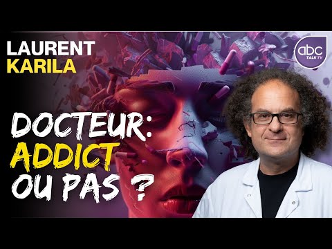 Comment se LIBÉRER de nos ADDICTIONS - Pr Laurent KARILA