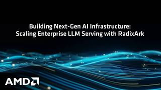 Building Next-Gen AI Infrastructure: Scaling Enterprise LLM Serving wi