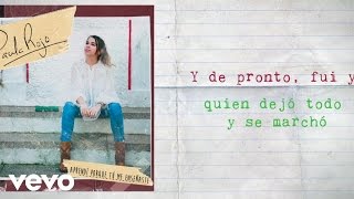 Paula Rojo - Aprendí Porque Tú Me Enseñaste (Lyric Video)