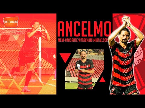 ⚽ ANCELMO / MEIA-ATACANTE / Ancelmo de Holanda Bessa Júnior