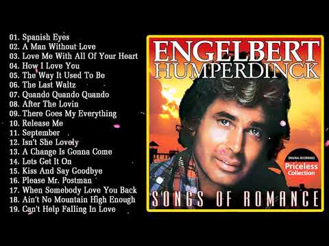 The Best Of Engelbert Humperdinck Greatest Hits - Engelbert Humperdinck Best Songs