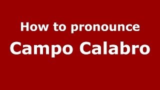 How to pronounce Campo Calabro