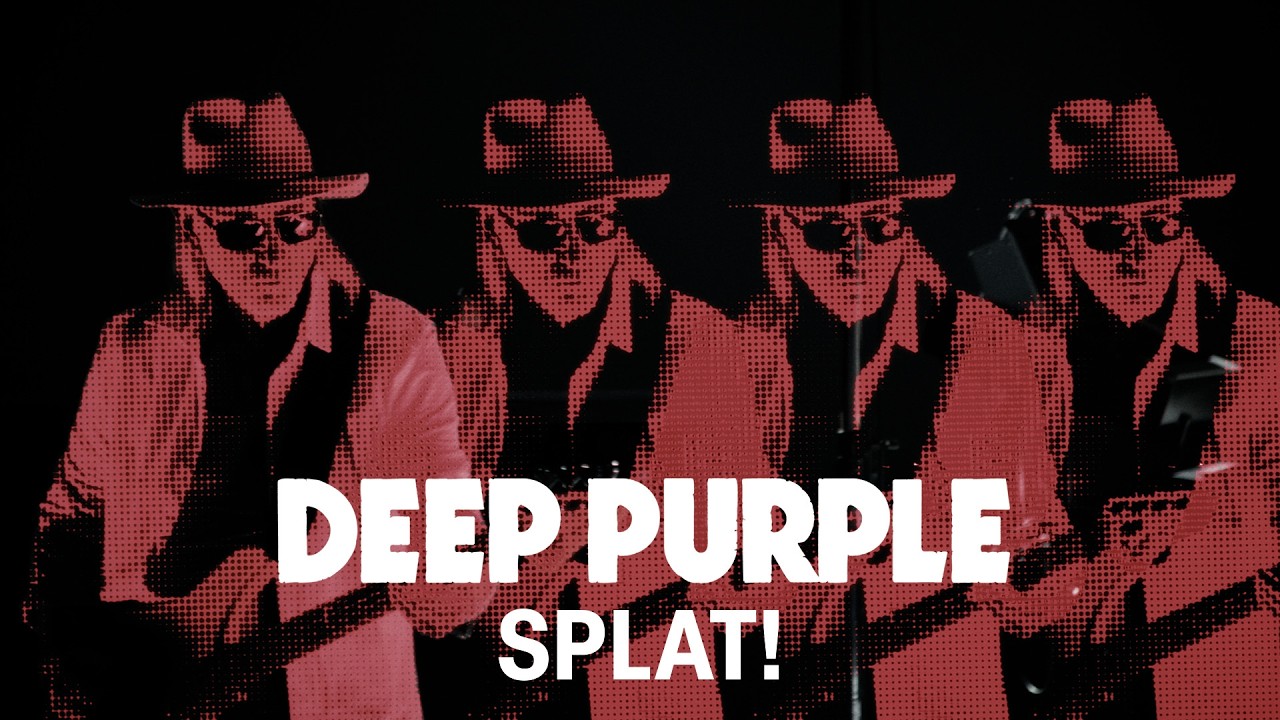 DEEP PURPLE - SPLAT! (Official Video) - YouTube