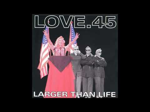 Love.45 - Lost Along The Way