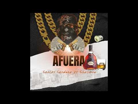 Choliare Ft Carlos Cordero - Afuera (Audio)