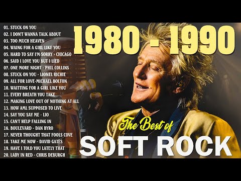 Rod Stewart, Phil Collins, Scorpions, Air Supply, Bee Gees, Lobo | Soft Rock 70s 80s 90s Love Songs