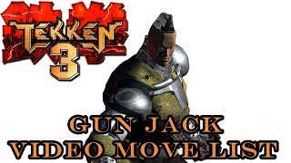 Download lagu Tekken 3 - Gun Jack Move List mp3