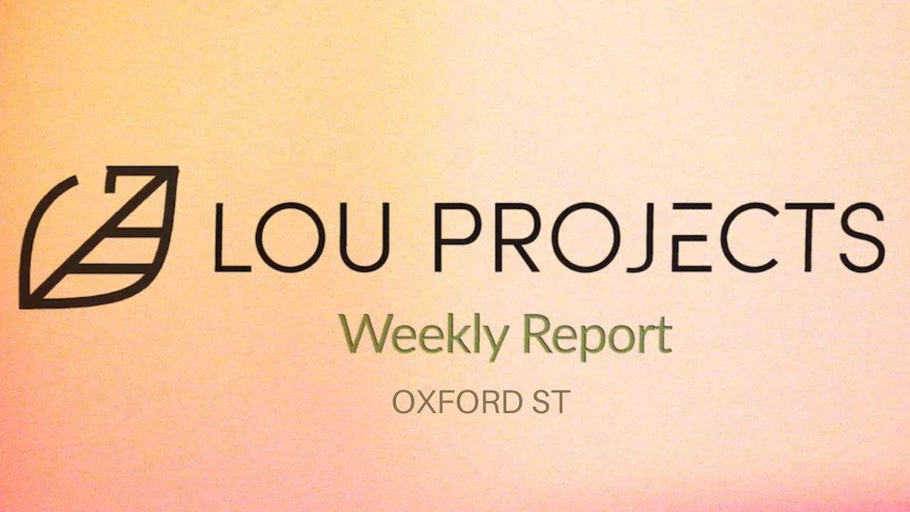 Project Update - Oxford St