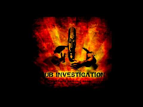 Dub Investigation - Guidance