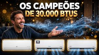 🏆Melhor Ar Condicionado 30.000 BTUs de 2026 – Potente e Barato, Escolha Certa! MELHOR AR 30K
