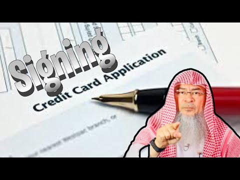 Is signing Credit Card Agreements Permissible in Islam