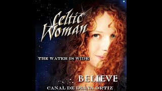 Celtic Woman - The Water Is Wide (Lyrics &amp; Traducción al Español)