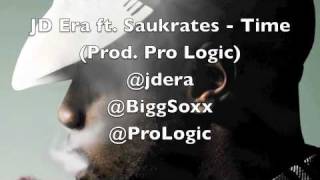 JD Era - Time ft Saukrates Prod by Pro Logic