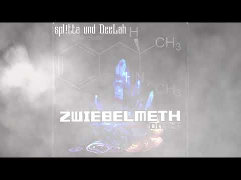 01. spl!tta & DeeLah - Dat zwiebelt (Beat von EBBOLAbeatz)