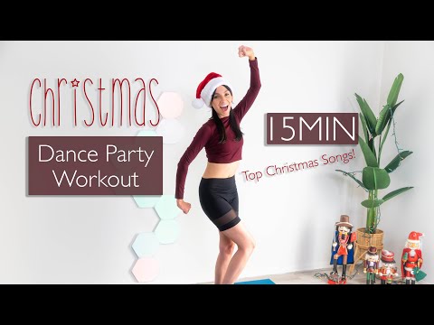15 MIN Christmas Dance Party Workout | Sweaty & Burn Calories | Happiness Booster!  Dance Fitness
