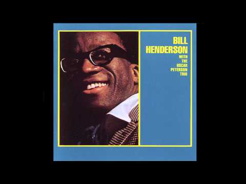 All Or Nothing At All - Bill Henderson with the Oscar Peterson Trio