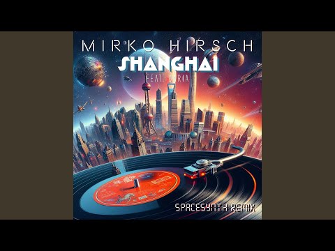 Shanghai (Spacesynth Instrumental) (feat. Daria)
