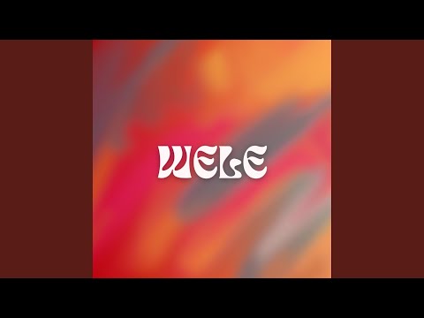 Wele