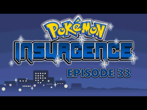 Pokemon Insurgence Episode 33 Enter MEGA SQUANTY!