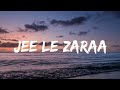 Talaash Jee Le Zaraa Vishal Dadlani Aamir Khan Kareena Kapoor Rani Mukherjee