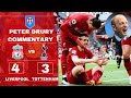 Peter Drury Poetic🤩Commentary on Liverpool Vs Tottenham 4-3🔥