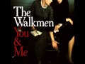 The Walkmen - Red Moon