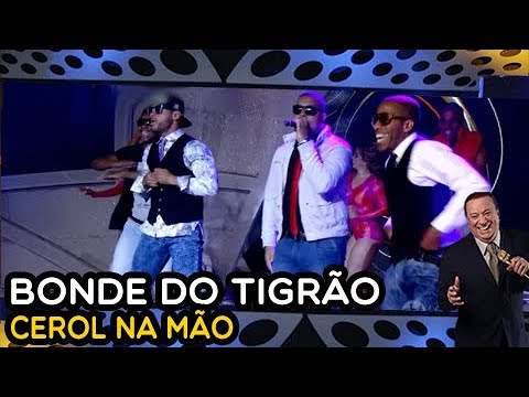 BONDE DO TIGRÃO - Cerol Na Mão | PROGRAMA RAUL GIL
